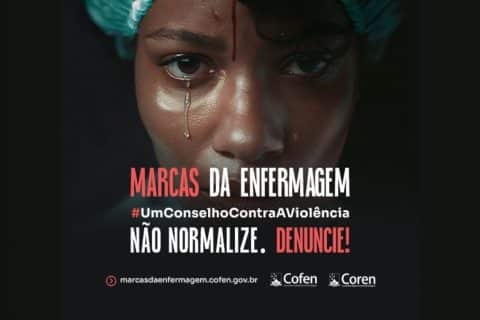 Cofen e CBF Intensificam Luta Contra Violência na Enfermagem com Campanha Marcas da Enfermagem