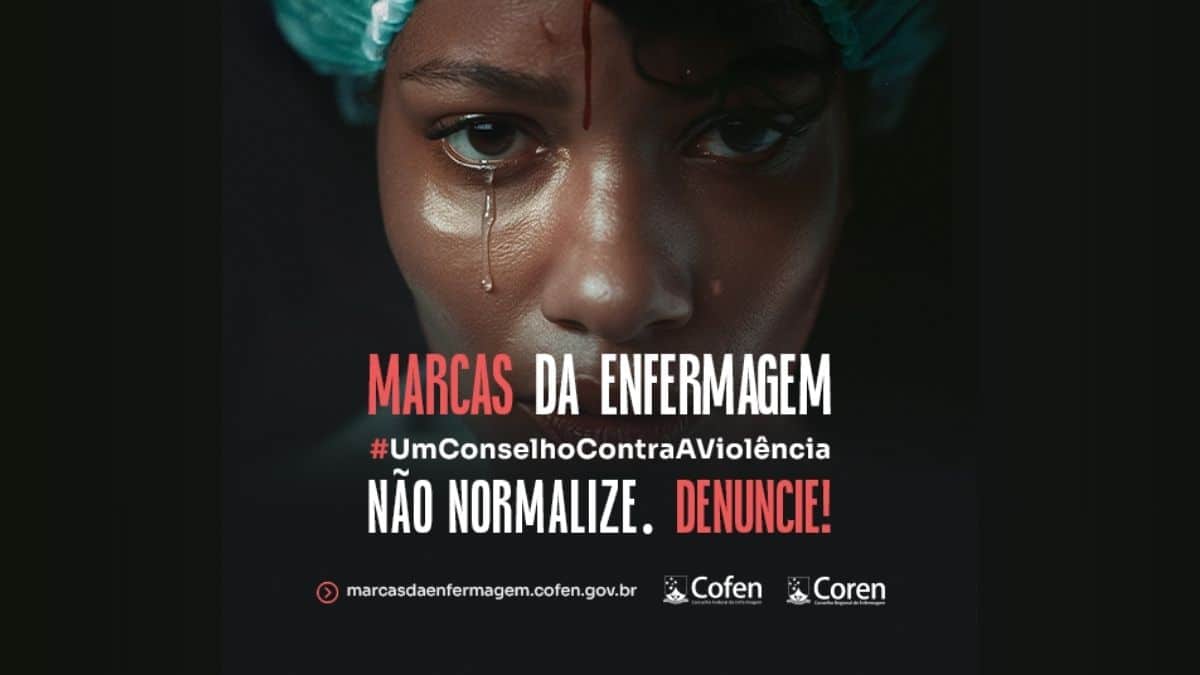 Cofen e CBF Intensificam Luta Contra Violência na Enfermagem com Campanha Marcas da Enfermagem